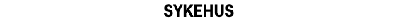 sykehus