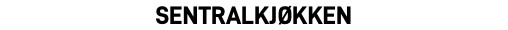 sentralkjøkken
