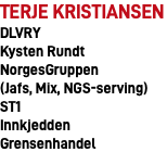 Terje Kristiansen DLVRY Kysten Rundt NorgesGruppen (Jafs, Mix, NGS-serving) ST1 Innkjedden Grensenhandel