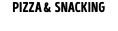 Pizza & snacking