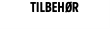 Tilbehør