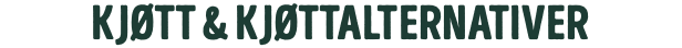 kjøtt & kjøttalternativer