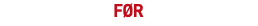 før