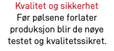 Kvalitet og sikkerhet Før pølsene forlater produksjon blir de nøye testet og kvalitetssikret. 