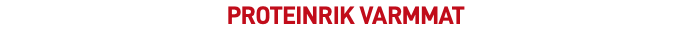 PROTEINRIK VARMMAT