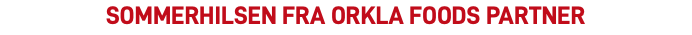 SOMMERHILSEN FRA orkla foods partner